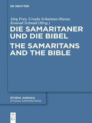 cover image of Die Samaritaner und die Bibel / the Samaritans and the Bible